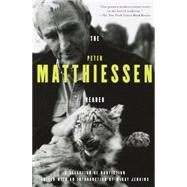 The Peter Matthiessen Reader by Matthiessen, Peter; Jenkins, Mckay, 9780375702723