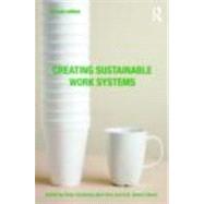 Creating Sustainable Work Systems: Developing Social Sustainability by Docherty; Peter, 9780415772723