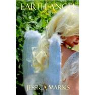 Earth Angel by Marks, Jessica, 9781494882723