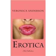 Erotica by Anderson, Veronica Lolonda, 9781502482723