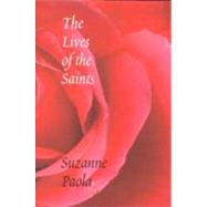 The Lives of the Saints by Paola, Suzanne, 9780295982724
