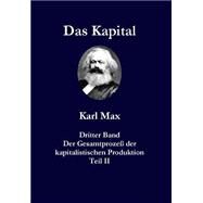 Das Kapital by Marx, Karl; Habibi, Bahram, 9781505992724