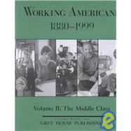 Working Americans, 1880-1999 by Derks, Scott, 9781891482724