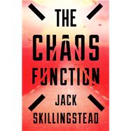 The Chaos Function by Skillingstead, Jack, 9780358332725