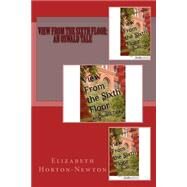 View from the Sixth Floor by Horton-newton, Elizabeth N., 9781502452726