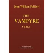 The Vampyre by Polidori, John William, 9781505282726