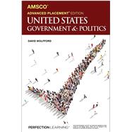 Advanced Placement United States Government & Politics, 3rd Edition by Wolfford, David, 9781663692726