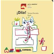 Dilo! by Porcella, Teresa, 9788491012726