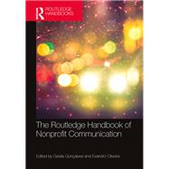 The Routledge Handbook of Nonprofit Communication by Gon�alves, Gisela, 9780367772727