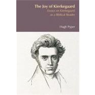 The Joy of Kierkegaard by Pyper,Hugh S., 9781845532727