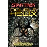 Double Helix Omnibus by John Gregory Betancourt; Peter David; Esther Friesner; Carey Carey; Dean Wesley Smith, 9780743412728