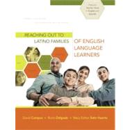 Reaching Out to Latino Families of English Language Learners by Campos, David; Huerta, Mary Esther; Delgado, Rocio, 9781416612728