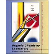 Organic Chemistry Laboratory Standard and Microscale Experiments by Bell, Charles E.; Taber, Douglas; Clark,  K., 9780030292729