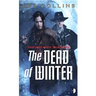 Dead of Winter by Collins, Lee; McGrath, Chris, 9780857662729