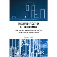 The Juridification of Democracy by Natascia Tosel, 9781032932729