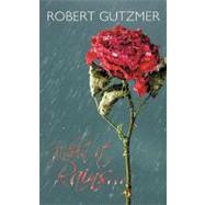 When It Rains... by Gutzmer, Robert, 9781463442729