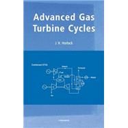 Advanced Gas Turbine Cycles by Horlock, 9780080442730