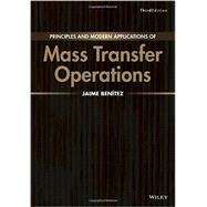 Principles and Modern Applications of Mass Transfer Operations by Benitez, Jaime, 9781119042730