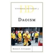 Historical Dictionary of Daoism by Littlejohn, Ronnie L., 9781538122730