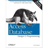 Access Database Design and Programming by Steven Roman, Ph.d., 9780596002732