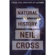 Natural History by Cross, Neil, 9781497692732