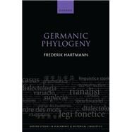 Germanic Phylogeny by Hartmann, Frederik, 9780198872733