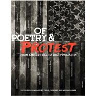 Of Poetry and Protest From Emmett Till to Trayvon Martin by Cushway, Phil; Smith, Victoria; Warr, Michael, 9780393352733