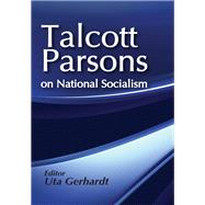 On National Socialism by Parsons,Talcott, 9781138512733