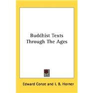 Buddhist Texts Through the Ages by Conze, Edward, 9781432612733