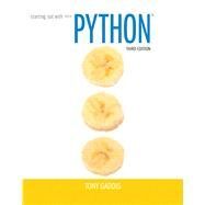 Starting Out with Python by Gaddis, Tony, 9780133582734