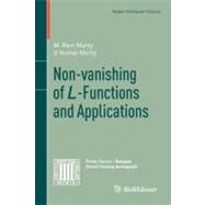 Non-Vanishing of L-Functions and Applications by Murty, M. Ram; Murty, V. Kumar, 9783034802734