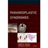 Paraneoplastic Syndromes by Darnell, Robert B.; Posner, Jerome B., 9780199772735