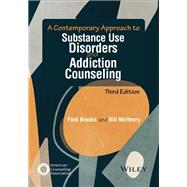 A Contemporary Approach to Substance Use Disorders and Addiction Counseling by Ford Brooks; Bill McHenry, 9781394222735