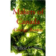 The Makers of Canada by John Lewis, 9781527972735