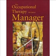The Occupational Therapy Manager by Jacobs, Karen, 9781569002735