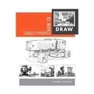 How to Draw by Robertson, Scott; Bertling, Thomas (CON), 9781933492735