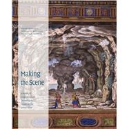 Making the Scene : A History of Stage Design and Technology in Europe and the United States by Brockett, Oscar G.; Mitchell, Margaret; Hardberger, Linda, 9780292722736