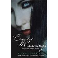 Cryptic Cravings by Schreiber, Ellen, 9780606262736