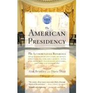 The American Presidency by Brinkley, Alan, 9780618382736