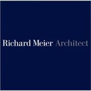 Richard Meier, Architect Volume 5 by Meier, Richard; Frampton, Kenneth; Goldberger, Paul; Stella, Frank, 9780847832736