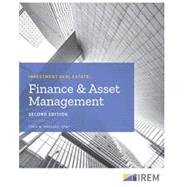 Investment Real Estate: Finance and Asset Management, Second Edition by IREM, 9781572032736