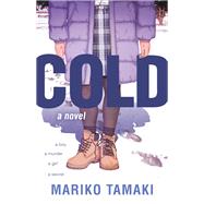 Cold by Mariko Tamaki, 9781626722736