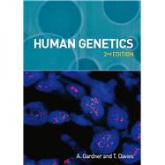 Human Genetics by Gardner, Anne; Davies, Teresa, 9781904842736
