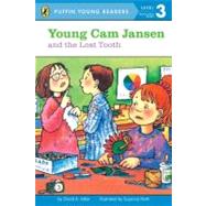 Young Cam Jansen and the Lost Tooth by Adler, David A.; Natti, Susanna, 9780141302737