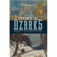 A History of the Ozarks by Blevins, Brooks, 9780252042737