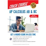 Ap Calculus Ab & Bc Crash Course by Rosebush, J.; Schwartz, Stu; Banu, Flavia, 9780738612737