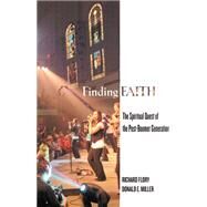 Finding Faith by Flory, Richard; Miller, Donald E., 9780813542737