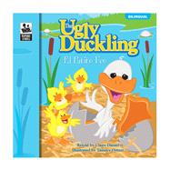 Ugly Duckling / El Patito Feo by Daniel, Claire (RTL); Ortner, Tammy, 9781483852737