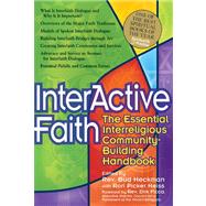 Interactive Faith by Heckman, Bud; Neiss, Rori Picker; Ficca, Dirk, 9781594732737