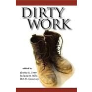 Dirty Work : The Social Construction of Taint by Drew, Shirley K., 9781932792737